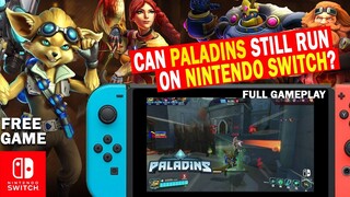 PALADINS still PLAYABLE on Nintendo Switch in Latest UPDATE? FULL GAMEPLAY FREE GAME