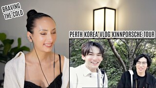 Perth Nakhun korea vlog REACTION | kinnporsche world tour seoul