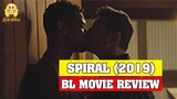Spiral (2019) BL Movie Review