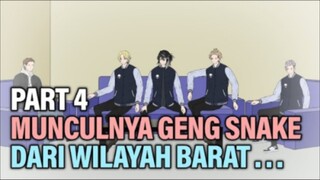 MUNCULNYA GENG SNAKE DARI WILAYAH BARAT PART 4 - Animasi Drama Series