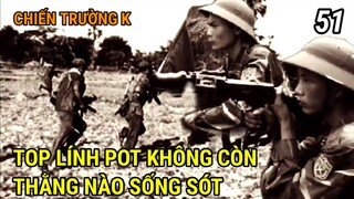P51/ Bẩy Thằng Lính Pa Ra Không Thằng Nào Chạy Thoát / CHIẾN TRƯỜNG K
