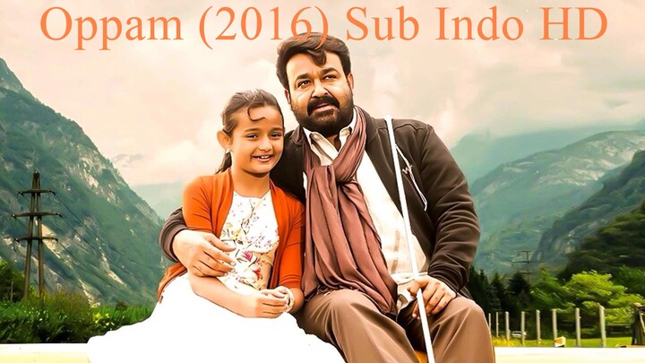 Oppam (2016) Sub Indo HD