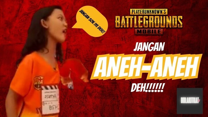 JANGAN ANEH-ANEH DEH!! - HOLAKITKAT PUBG MOBILE KOCAK GAMEPLAY #11