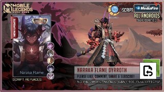 Dyrroths's Naraka Flame skin script | Full effects, no password, no ads, and a backup file!