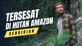 Cuma Pria ini yang mampu bertahan sendirian di hutan amazon (Alur cerita Film Jungle 2017)