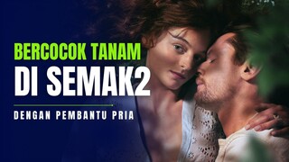 COCOK TANAM DENGAN PEMBANTU KARENA SUAMI LUMPUH - ALUR FILM COCOK TANAM