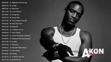 Akon Best Top Songs Playlist // Enjoy Guys 🎧🎧🎧
