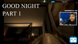 Good Night - Pinoy Horror Game (Part 1)