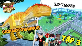 Minecraft 1000 Ngày CÔNG VIÊN KHỦNG LONG Tập 3 - Hồi Sinh Chúa Tể Kỷ Creta Giganotosaurus