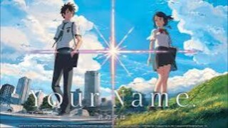 Your Name Tagalog Dubbed  Fantasy/Romance