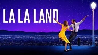 La La Land (2016) นครดารา [พากย์ไทย]