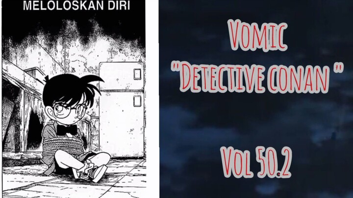 [Detective Conan] - Meloloskan Diri Vol 50.2
