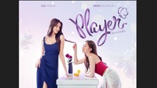 PLAYER THE SERIES EP.2 (ENG SUB)