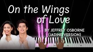 On the Wings of Love by Jeffrey Osborne (Jadine version) piano cover + sheet music & lyrics