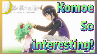 Komoe So interesting!