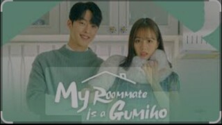 MY ROOMMATE IS A GUMIHO EPISODE 06 TAGALOG