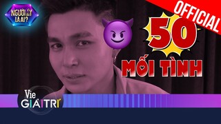 Từng trải hơn 50 mối tình, Jun Phạm vẫn không tự tin "soi màu" cực phẩm | Người Ấy Là Ai? 2022