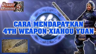 Cara Mendapatkan Weapon ke 4th Xiahou Yuan || Dynasty Warriors 5