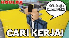 Cari Kerja (Roblox Malaysia)