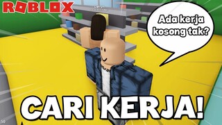 Cari Kerja (Roblox Malaysia)