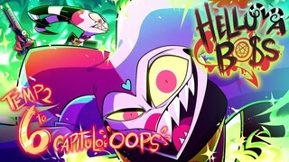 HELLUVA BOSS - OOPS ｜ T2 Episodio 6 ｜ Fan - Doblaje Español Latino