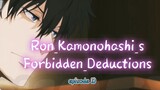 Ron_Kamonohashi_s_Forbidden_Deductions_Episode_10