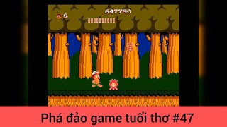 Phá đảo game tuổi thơ p47