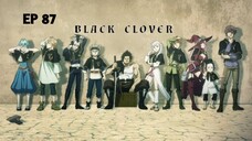 Black Clover Episode 87 Sub Indo