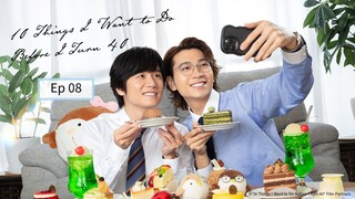 10Th!ղg I Waהե T0 Dס BэԲסrэ I £urր 40 Ep 08 (sub indo)