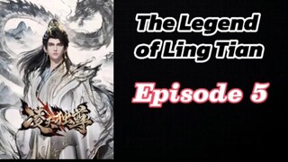 The Legend of Ling Tian Episode 5 (Sub Indo) HD