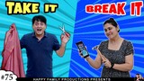 TAKE IT BREAK IT | Comedy Couple Challenge | Funny Game Take It Break It Give It | Ruchi and Piyush