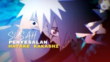 (AMV) SUSAH - PENYESALAN HATAKE KAKASHI