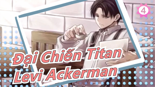 [Đại Chiến Titan/Levi Ackerman] Chiến binh loài người mạnh nhất / Tổng hợp cảnh của Leiv_Q