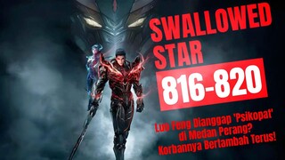 Luo Feng Dianggap Psikopat di Medan Perang? Korbannya Bertambah Terus! | Swallowed Star Bab 811-815