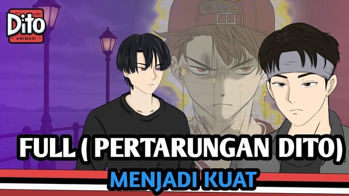 KEMBALINYA AURA FULL (PERTARUNGAN DITO)