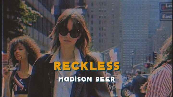 Reckless - Madison Beer (Lyrics & Vietsub)