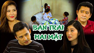 BẠN TRAI HAI MẶT Lộ Bản Chất Sở Khanh Sau Lưng Bạn Gái 🐣 PHIM VIỆT NAM MỚI NHẤT 2023 HIỆN NAY