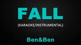 Fall - Ben and Ben (Karaoke/Instrumental)