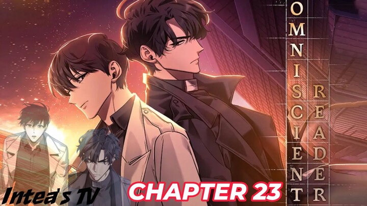 Omniscient Reader's Viewpoint Chapter 23 Tagalog/FilipinoSummary/overview