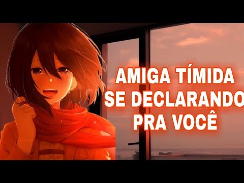 「 💑」ASMR Amiga tímida se declarando pra você// Mikasa Ackerman