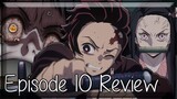 The Curse - Demon Slayer: Kimetsu no Yaiba Episode 10 Anime Review