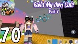 School Party Craft - Build My Own Cafe Part 3 - Gameplay Walkthrough Part 70 (Android/iOs)