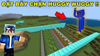 Mình Đã Đặt Bãy Chặn Lava Mọng | Chống Lại Huggy Wuggy Bắt Người | TRONG MINECRAFT PE..!!