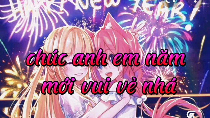 chúc anh em năm mới vui vẻ