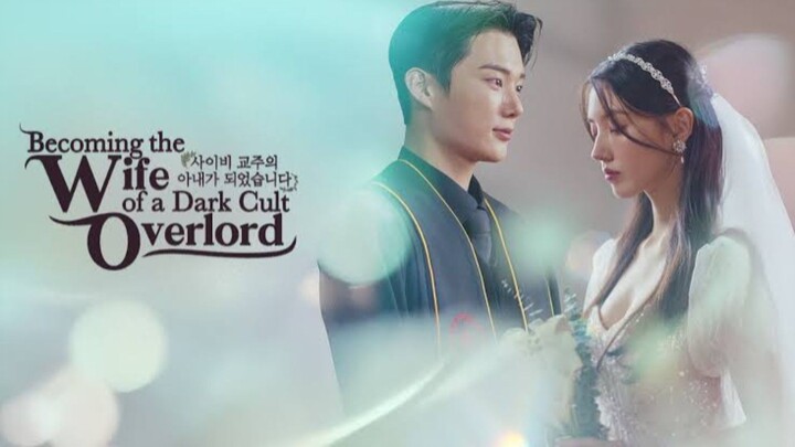 Becoming the Wife of a Dark Cult Overlord (Korean Short Drama)