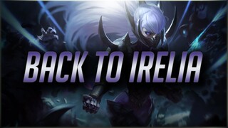 TF Blade | BACK TO DOMINATING WITH IRELIA