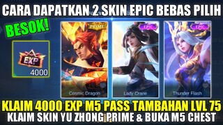 CARA DAPATKAN 2 SKIN EPIC LIMIT BEBAS PILIH! KLAIM 4000 EXP M5 PASS TAMBAHAN SKIN PRIME YU ZHONG