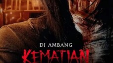 Horor di ambang kematian