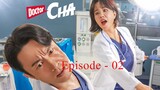 Doctor Cha (2023) | Episode 02 | Eng Sub | with CnK