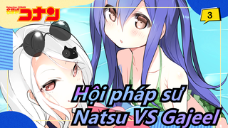 [Hội pháp sư] Natsu VS Gajeel (phần 1)_3